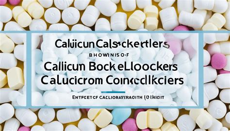 calcium channel blockers safe